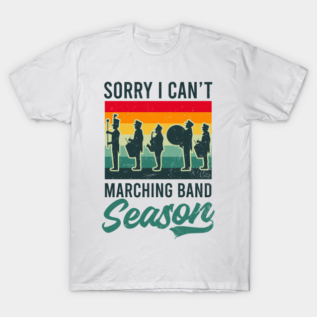 Marching Band Uniform Shirt Vintage Marching Band Season Marching
